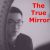 The True Mirror
